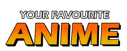 Your Anime 2